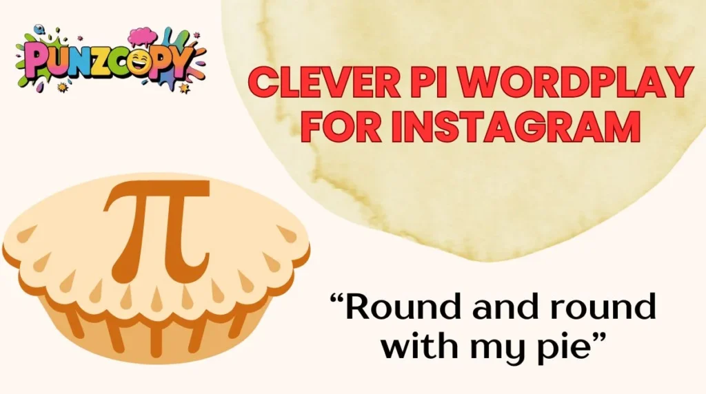 Clever Pi Wordplay for Instagram