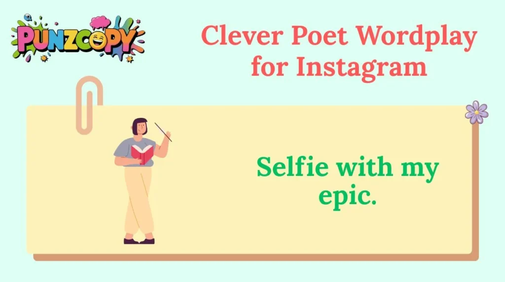 Clever Poet Wordplay for Instagram