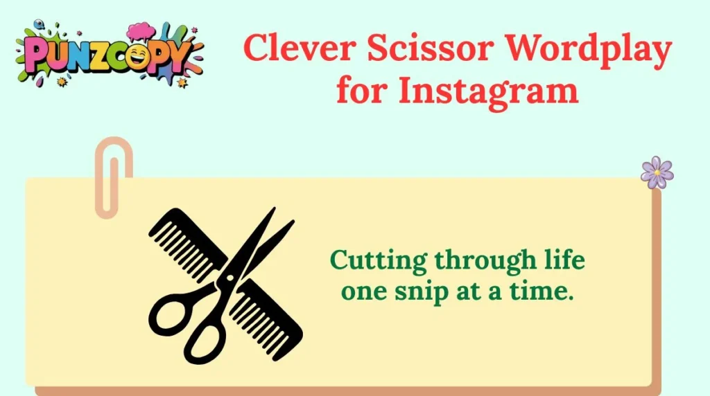 Clever Scissor Wordplay for Instagram