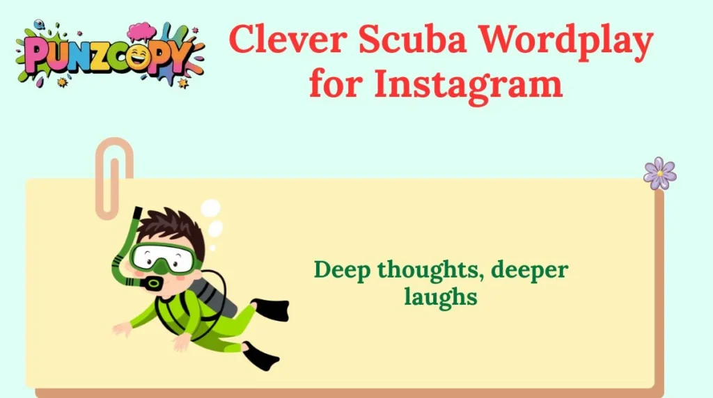 Clever Scuba Wordplay for Instagram