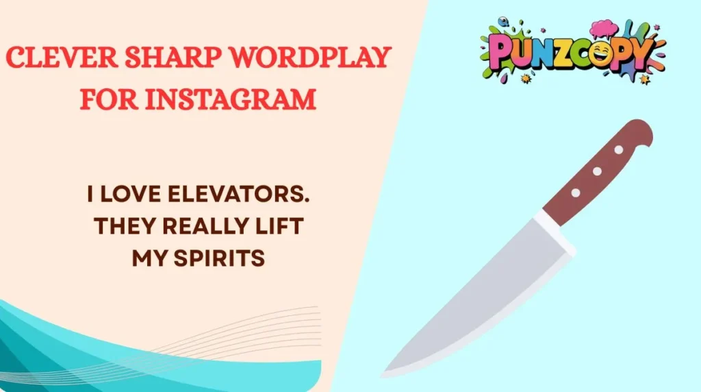 Clever Sharp Wordplay for Instagram