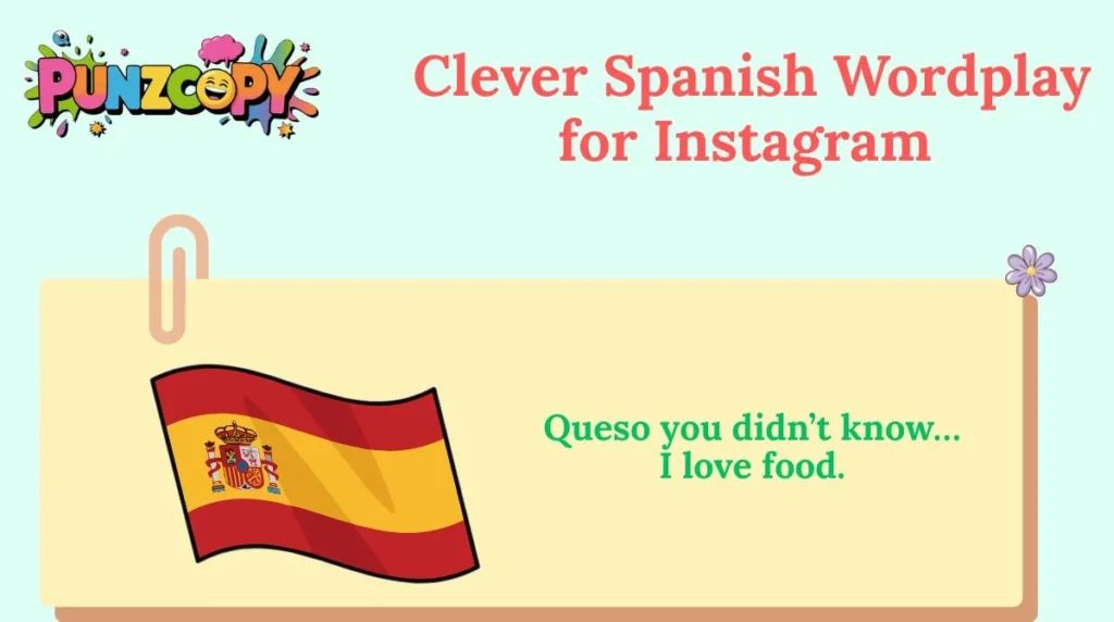 Clever Spanish Wordplay for Instagram