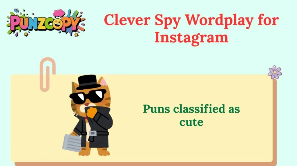 Clever Spy Wordplay for Instagram
