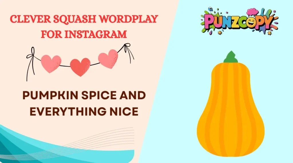 Clever Squash Wordplay for Instagram