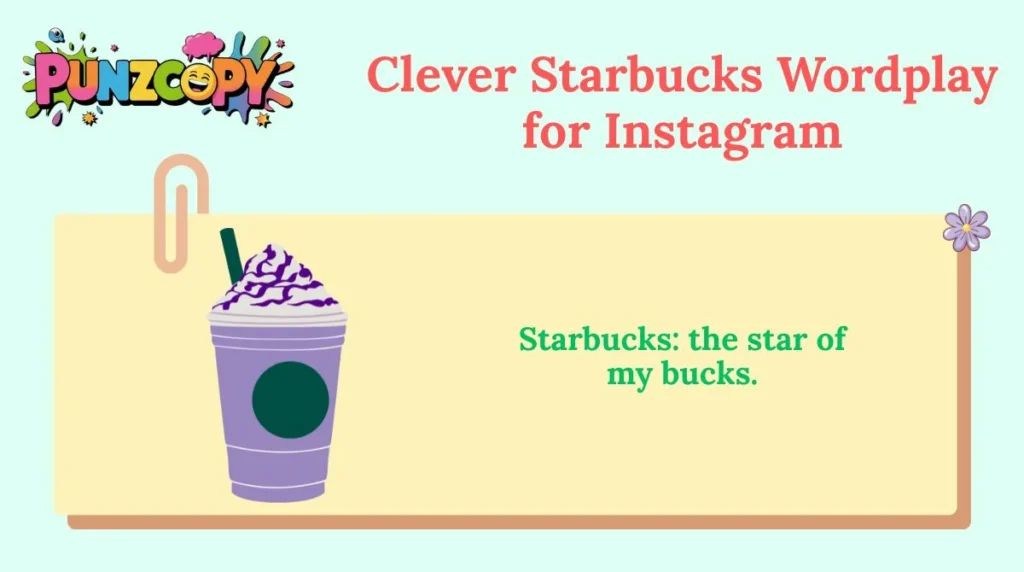 clever-starbucks-wordplay-for-instagram