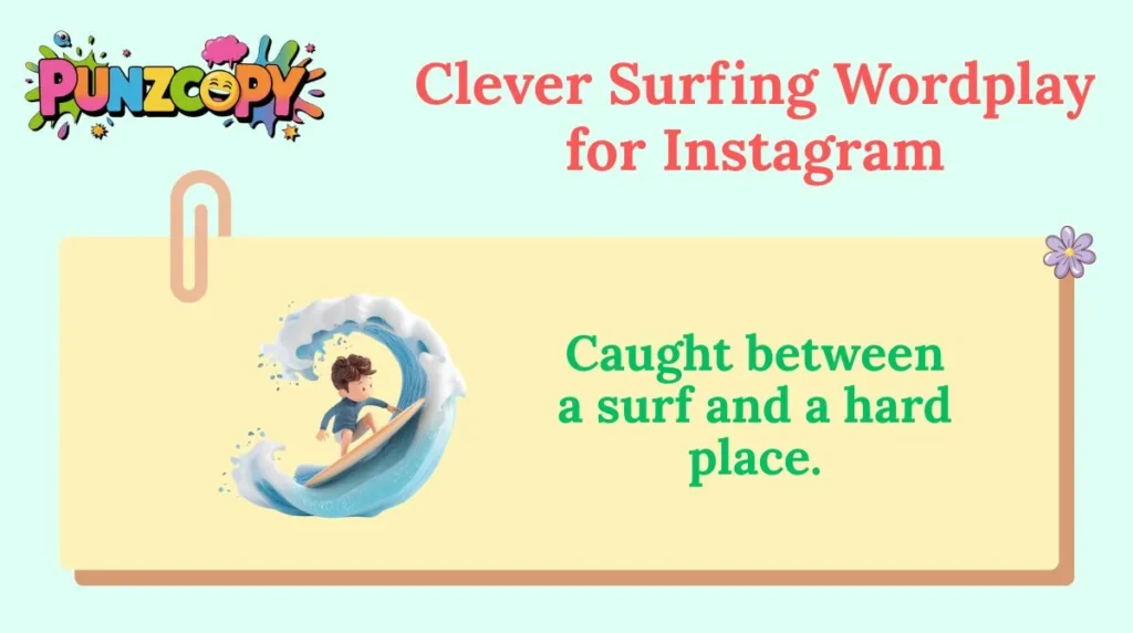 Clever Surfing Wordplay for Instagram