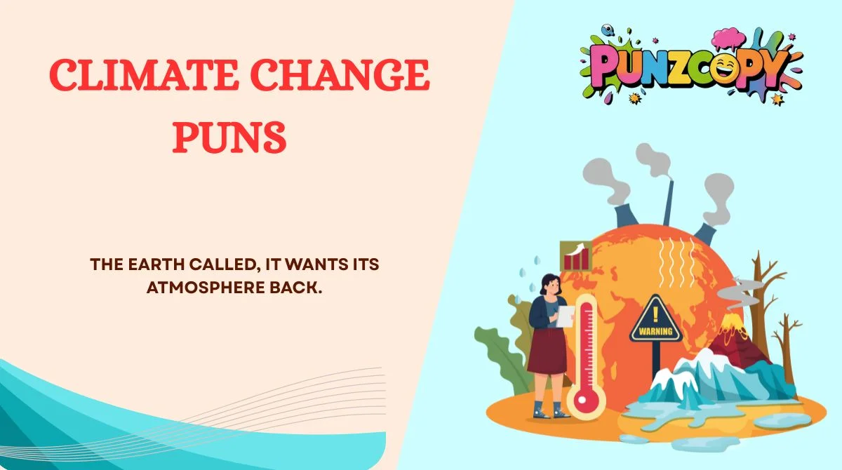 Climate Change Puns