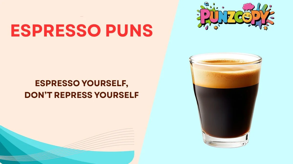 Espresso Puns