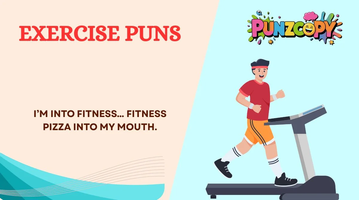 Exercise Puns