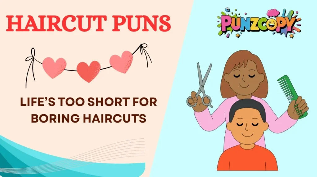 Haircut Puns