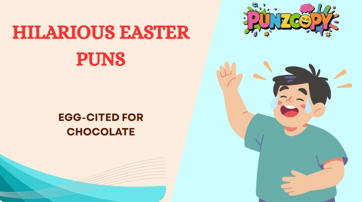 Hilarious Easter Puns