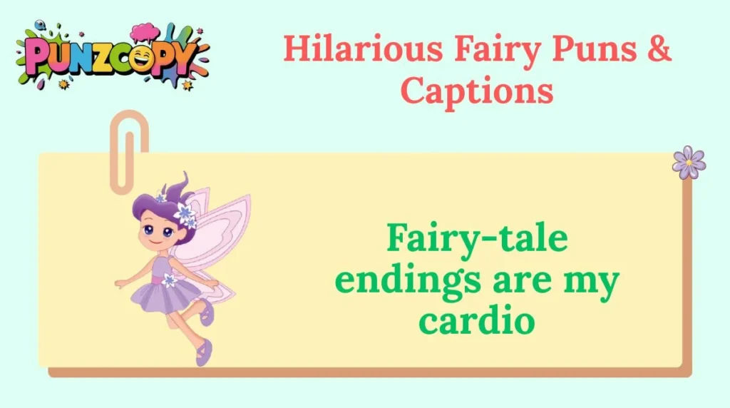 Hilarious Fairy Puns & Captions