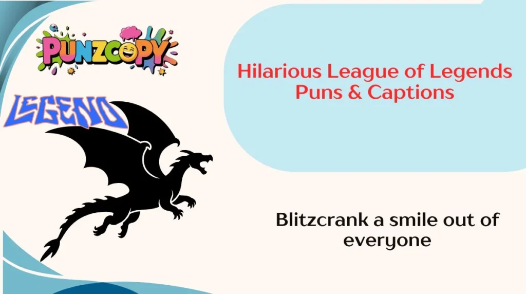 Hilarious League of Legends Puns & Captions