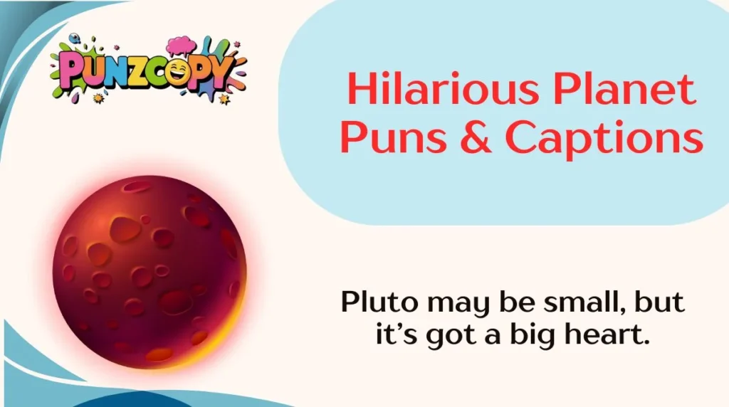 Hilarious Planet Puns & Captions