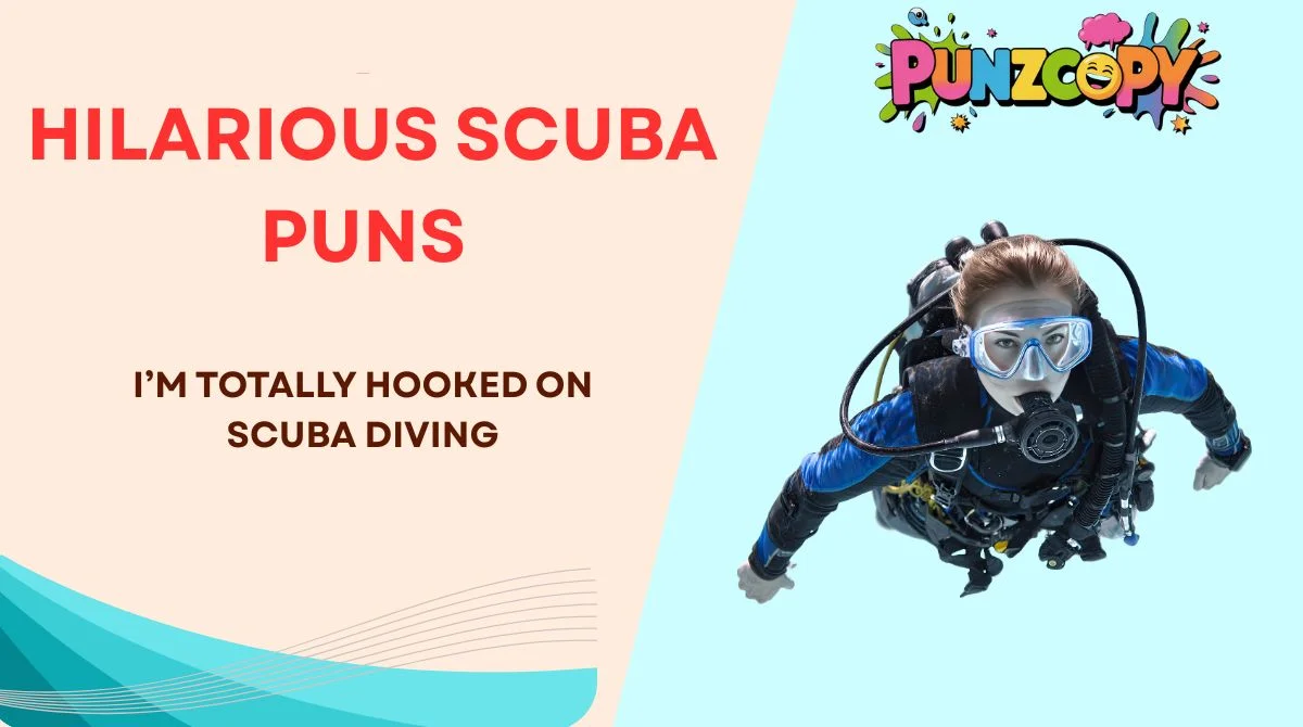 Hilarious Scuba Puns