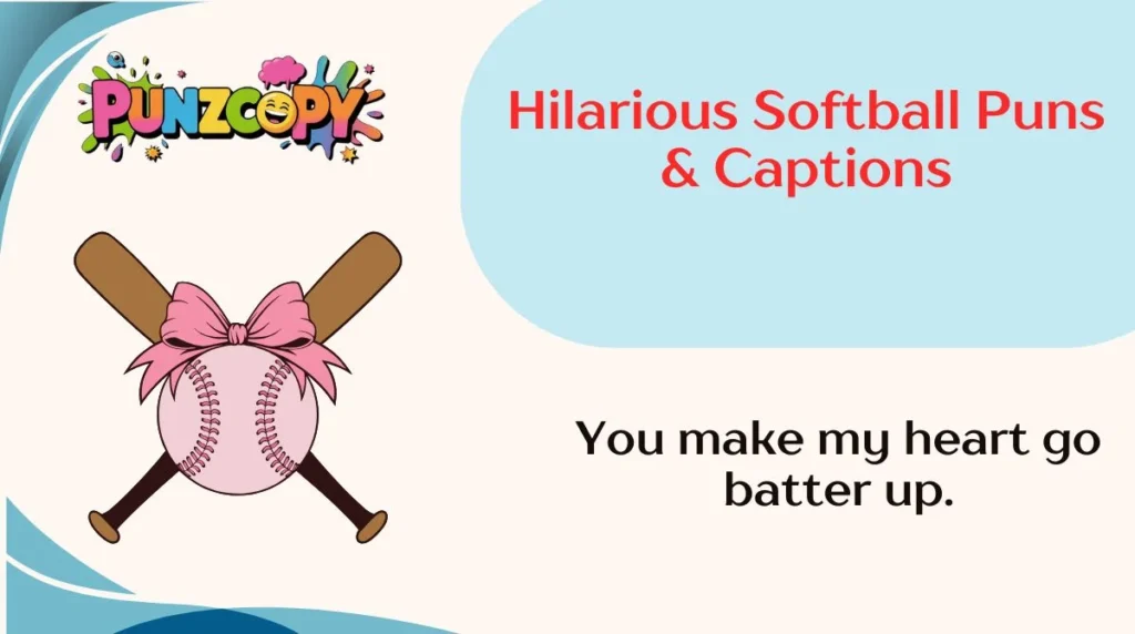 Hilarious Softball Puns & Captions