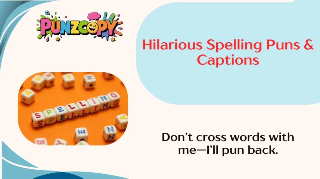 Hilarious Spelling Puns & Captions
