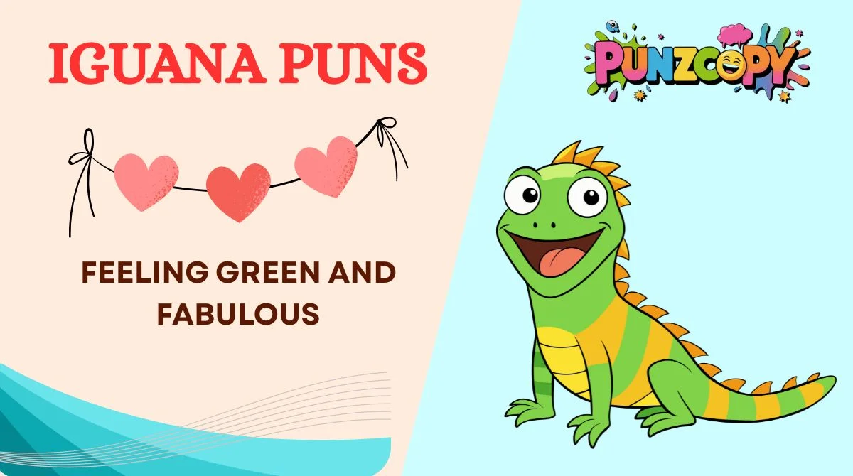 Iguana Puns