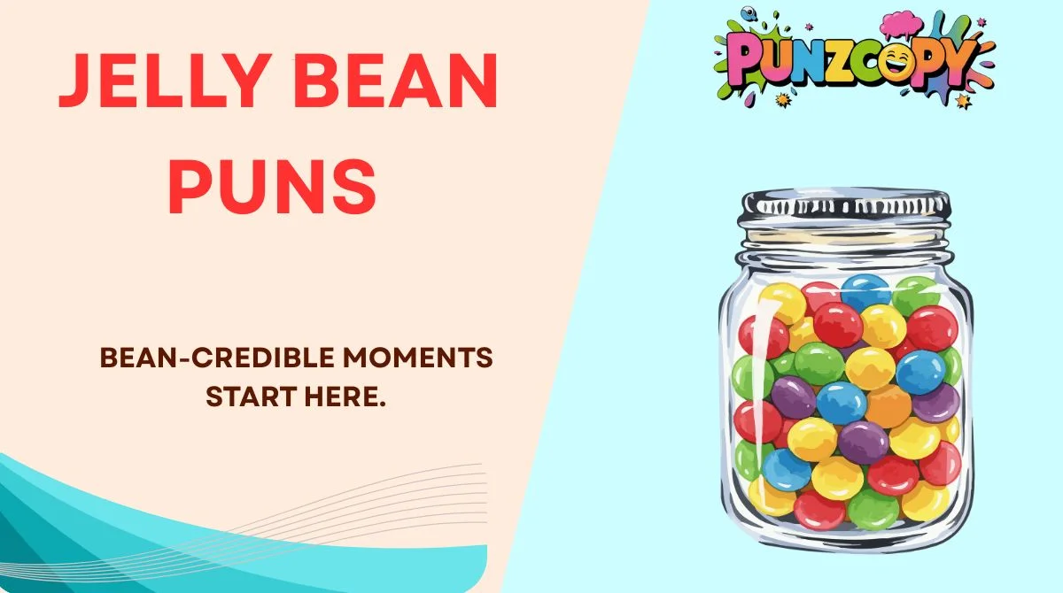 Jelly Bean Puns