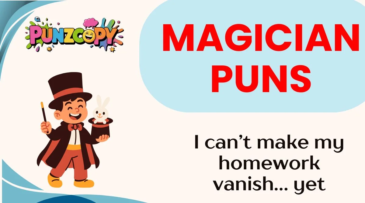 Magician Puns