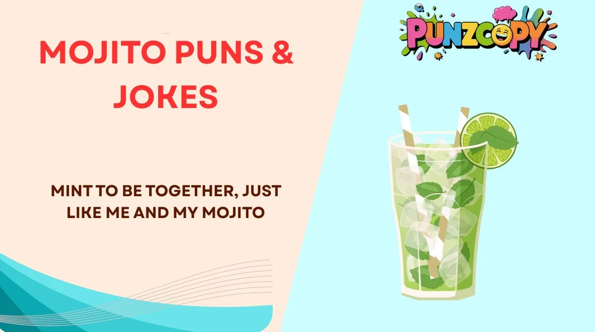 Mojito Puns & Jokes