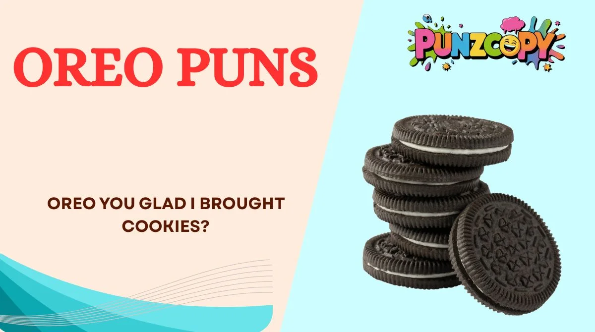 Oreo Puns