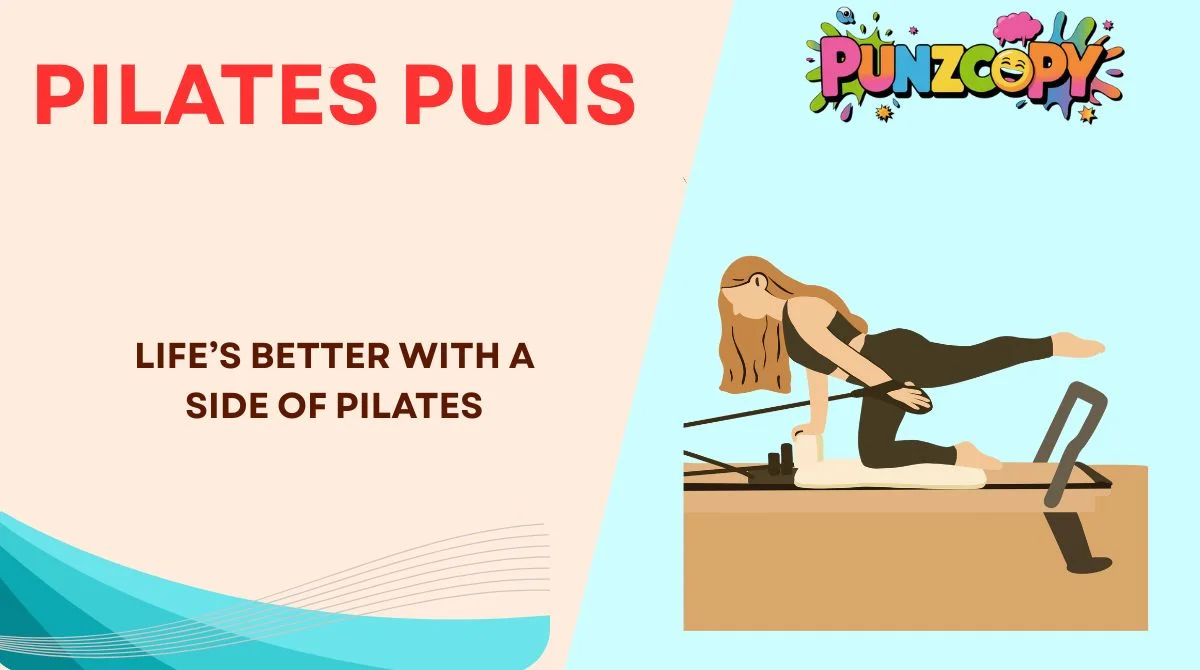 Pilates Puns