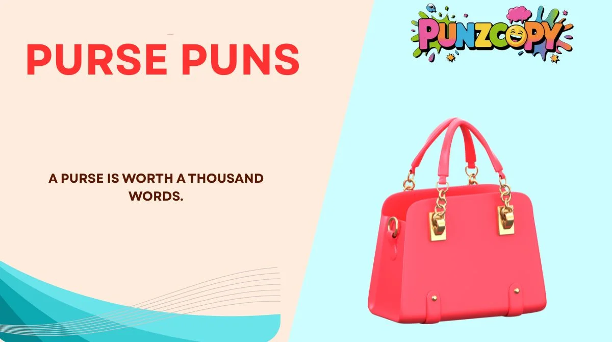 Purse Puns