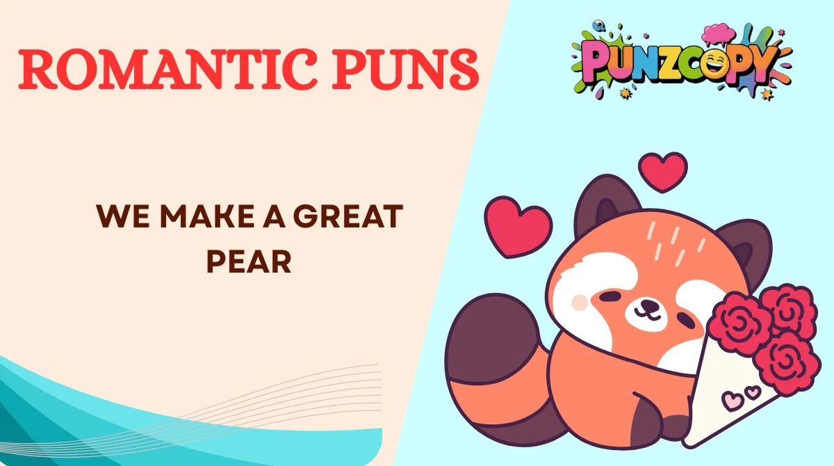 Romantic Puns