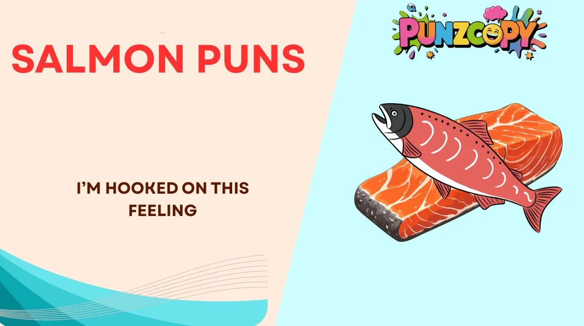 Salmon Puns
