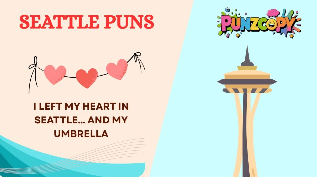 Seattle Puns
