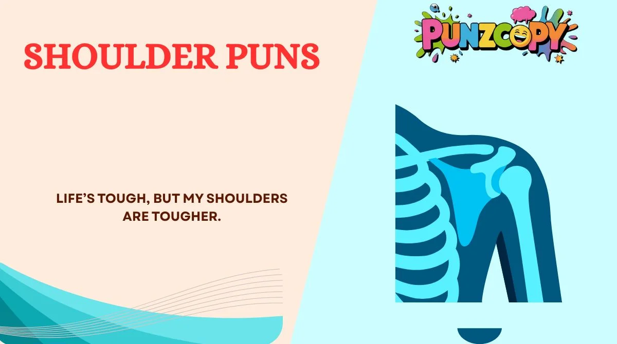 Shoulder Puns