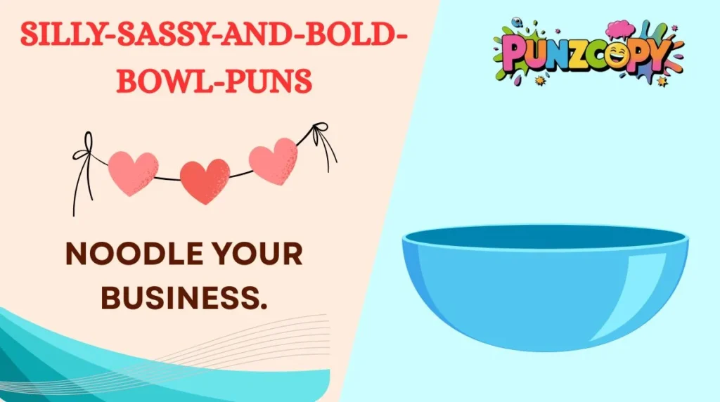 silly-sassy-and-bold-bowl-puns