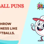 Softball Puns