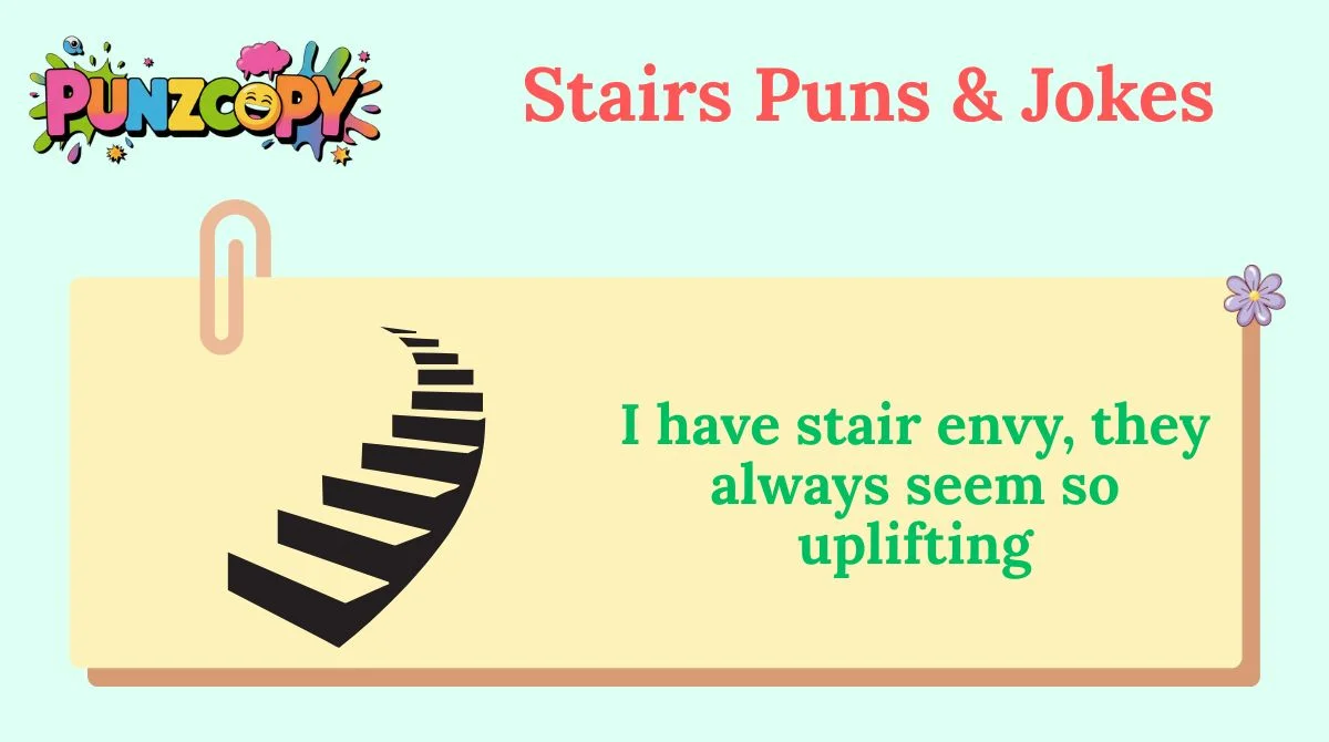 Stairs Puns & Jokes