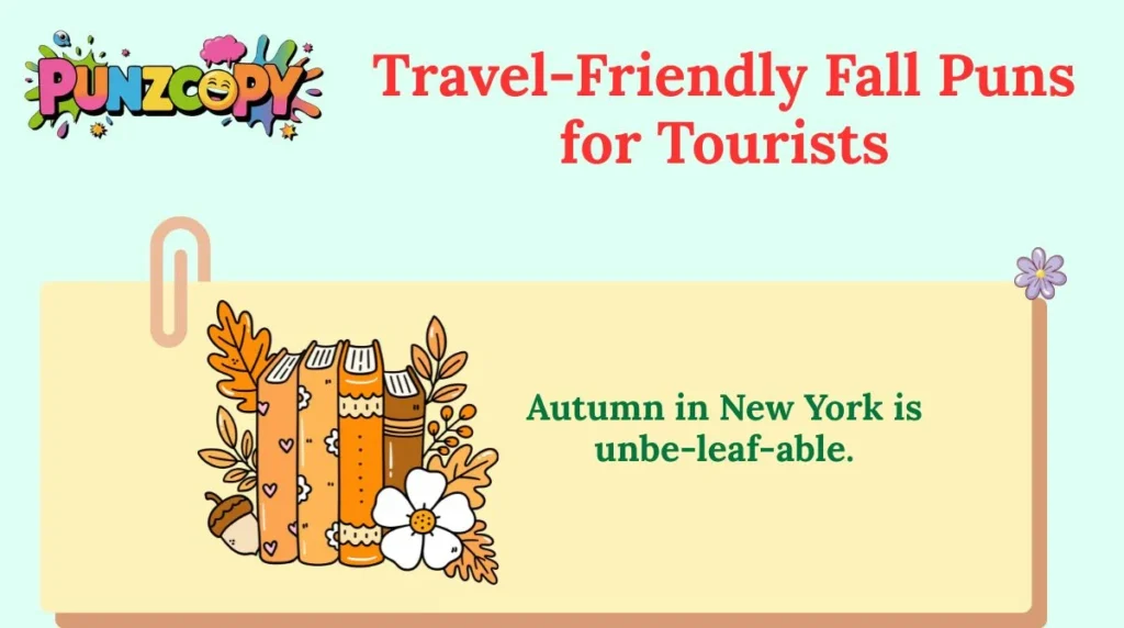 Travel-Friendly Fall Puns for Tourists