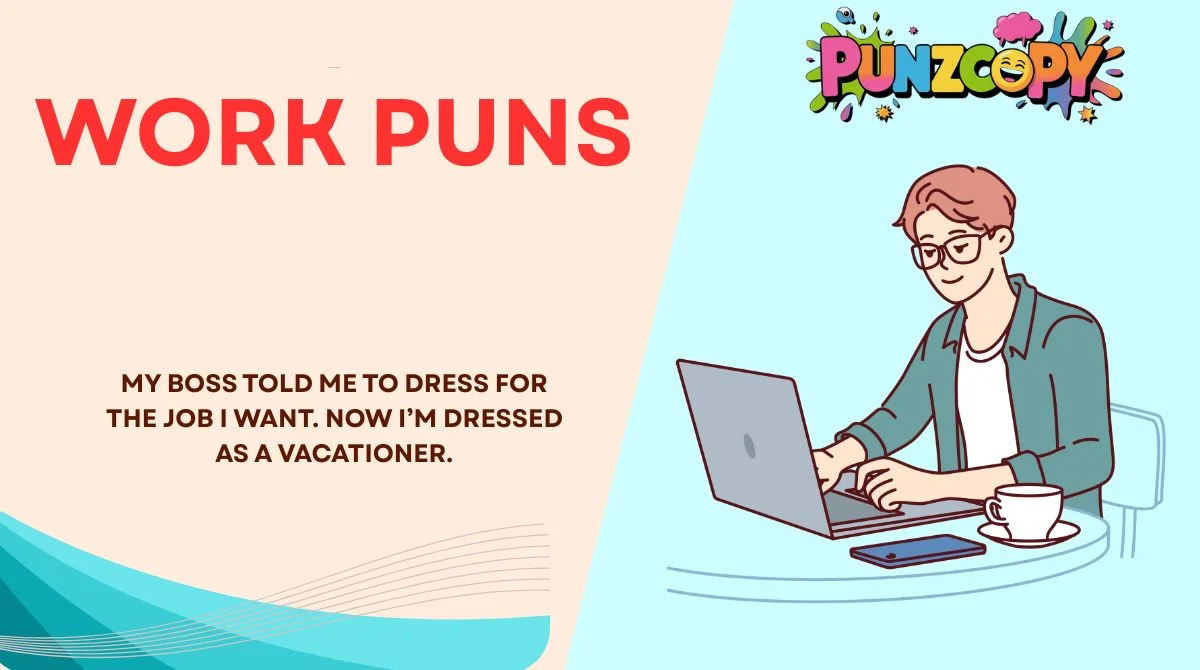 Work Puns