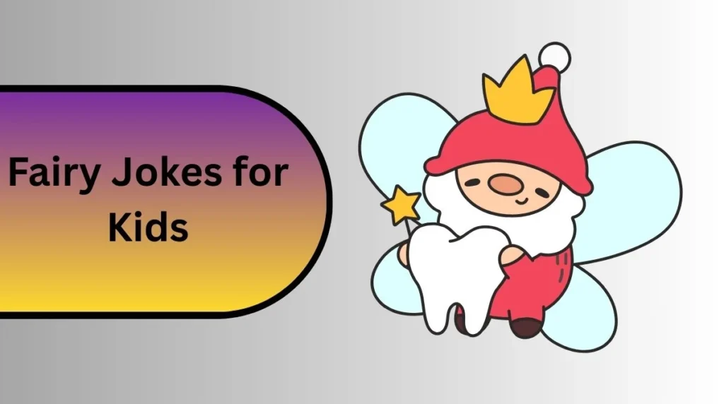 Fairy Jokes for Kids