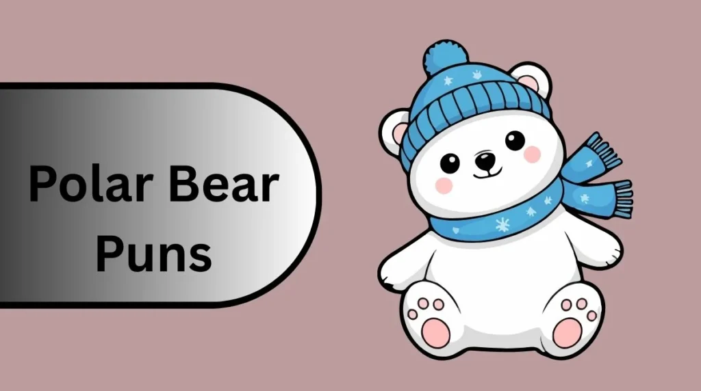 Polar Bear Puns
