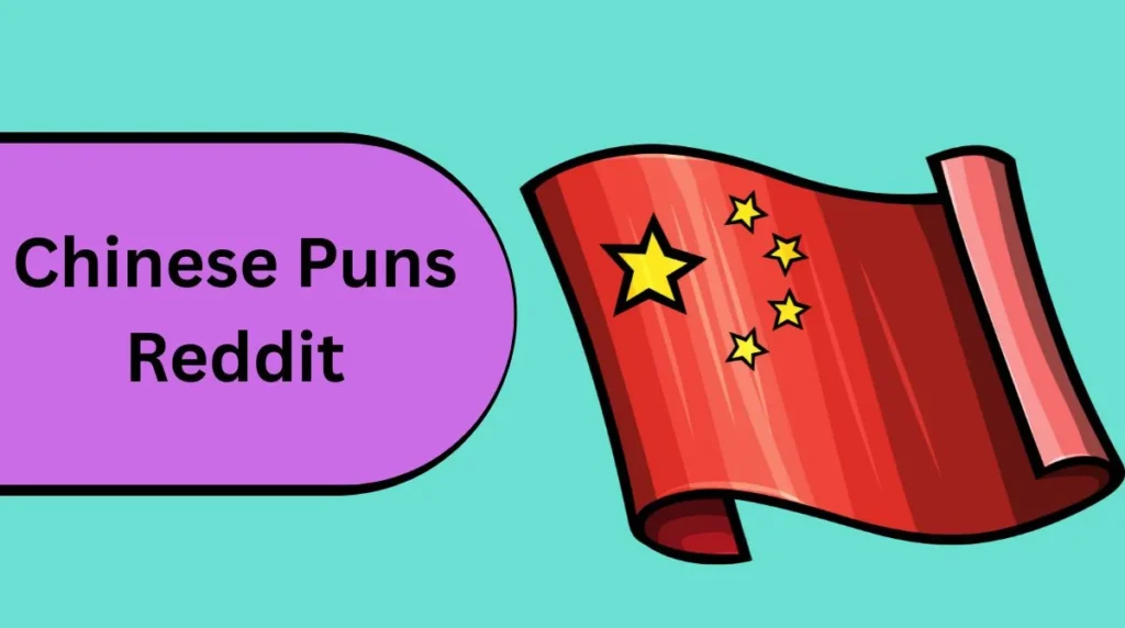 Chinese Puns Reddit