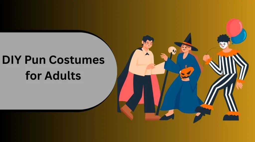 DIY Pun Costumes for Adults