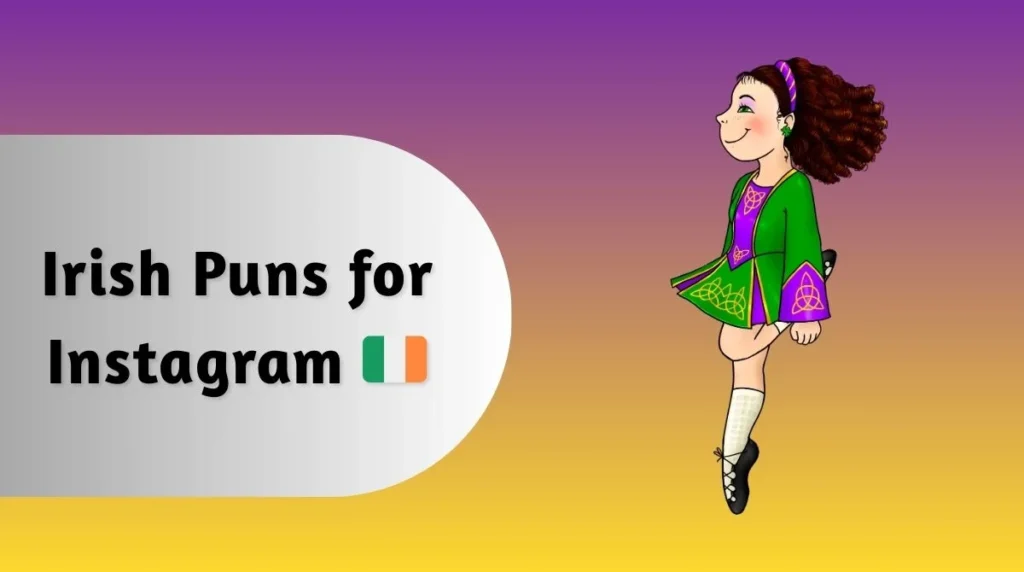 Irish Puns for Instagram 🇮🇪