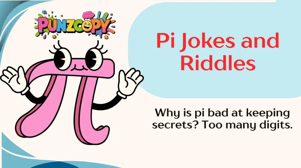 Pi Jokes and Riddles