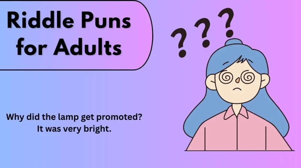 Riddle Puns for Adults
