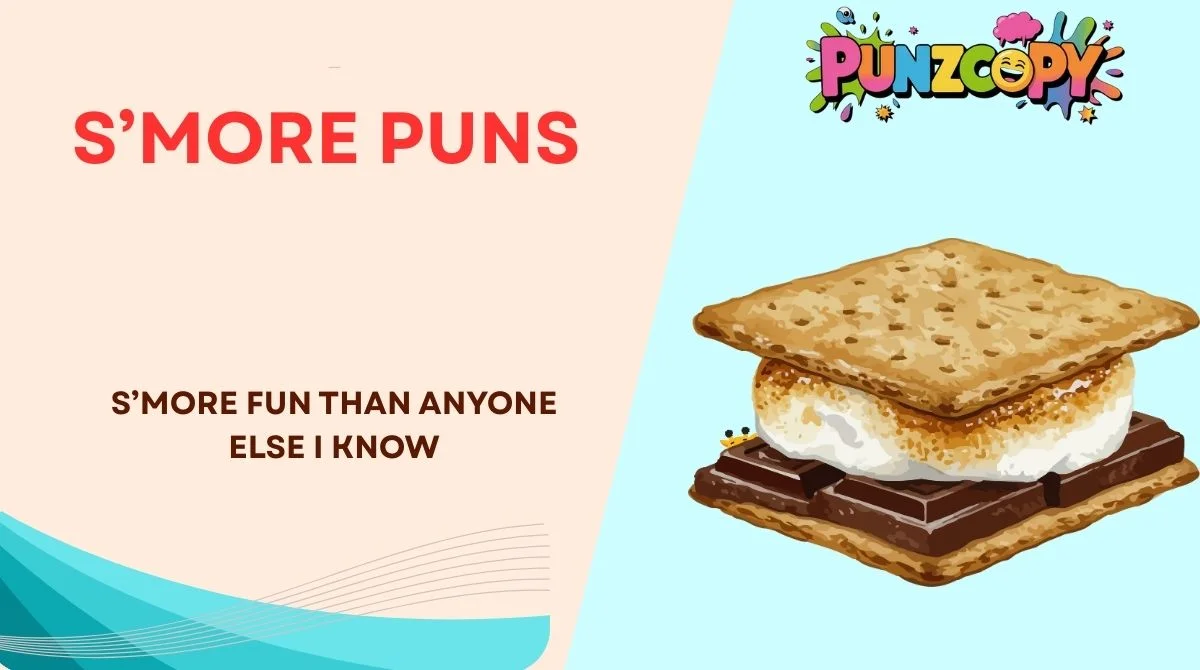 S’more Puns