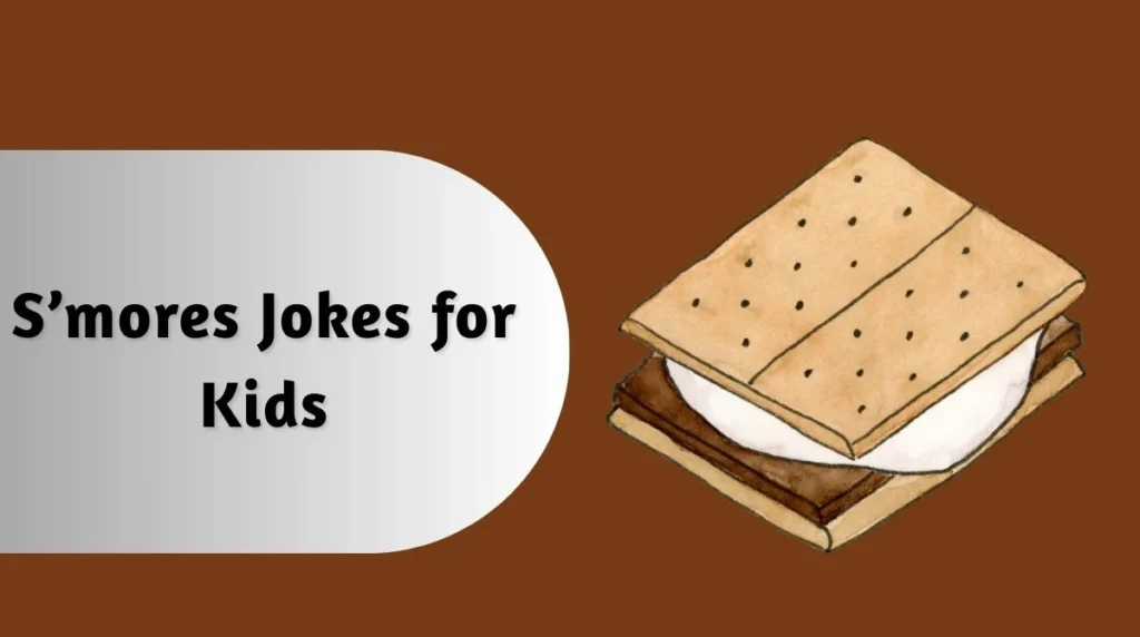 Sāmores Jokes for Kids