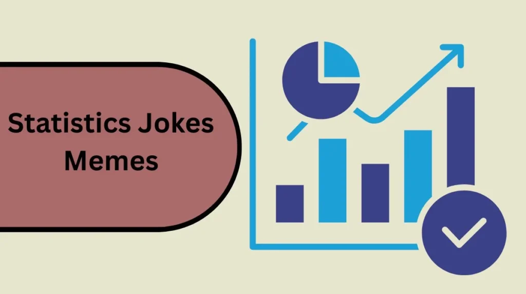 Statistics Jokes Memes