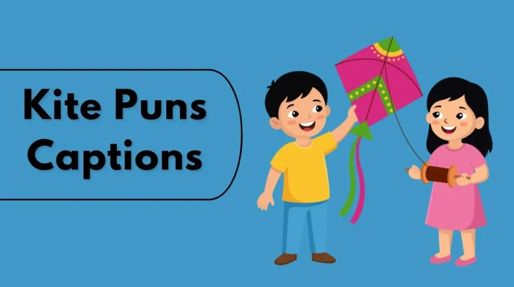 kite puns captions