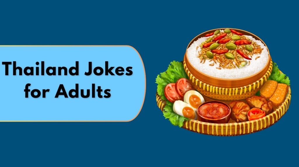 Thailand Jokes for Adults