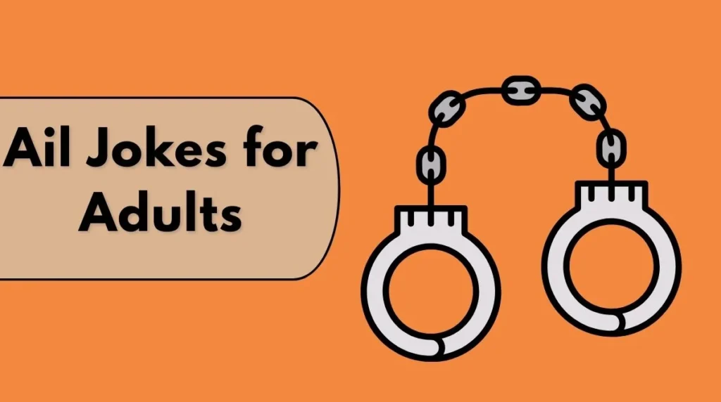 ail Jokes for Adults